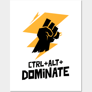 CTRL+ALT+DOMINATE Posters and Art